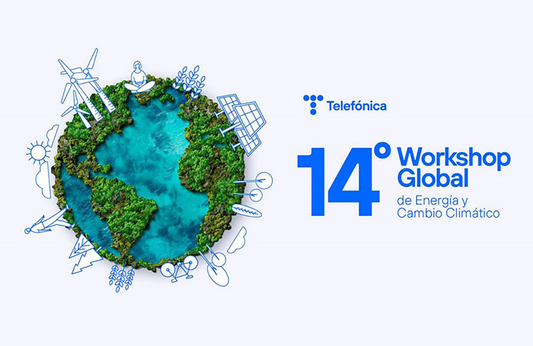 Telefónica's 14th Global Energy and Climate Change Workshop